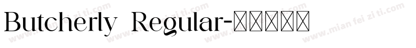 Butcherly Regular字体转换